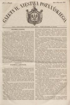Gazeta W. Xięstwa Poznańskiego. 1847, № 6 (8 stycznia)