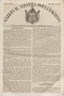 Gazeta W. Xięstwa Poznańskiego. 1847, № 13 (16 stycznia)