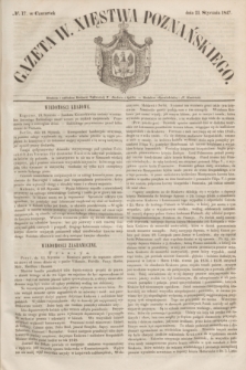 Gazeta W. Xięstwa Poznańskiego. 1847, № 17 (21 stycznia)