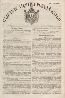 Gazeta W. Xięstwa Poznańskiego. 1847, № 31 (6 lutego)