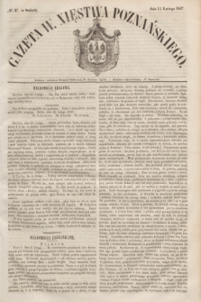 Gazeta W. Xięstwa Poznańskiego. 1847, № 37 (13 lutego)