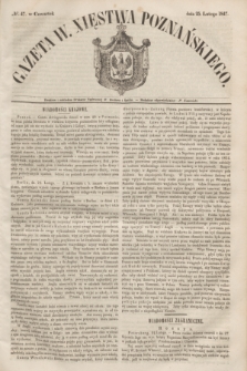 Gazeta W. Xięstwa Poznańskiego. 1847, № 47 (25 lutego)