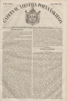 Gazeta W. Xięstwa Poznańskiego. 1847, № 60 (12 marca)
