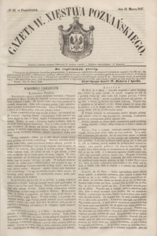 Gazeta W. Xięstwa Poznańskiego. 1847, № 62 (15 marca)