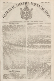 Gazeta W. Xięstwa Poznańskiego. 1847, № 65 (18 marca)