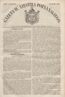 Gazeta W. Xięstwa Poznańskiego. 1847, № 68 (22 marca)