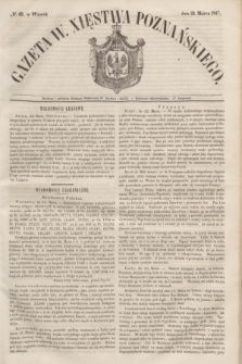 Gazeta W. Xięstwa Poznańskiego. 1847, № 69 (23 marca)
