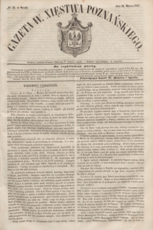 Gazeta W. Xięstwa Poznańskiego. 1847, № 70 (24 marca)