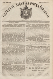 Gazeta W. Xięstwa Poznańskiego. 1847, № 85 (13 kwietnia)