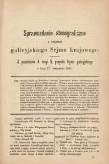 [Kadencja IV, sesja IV, pos. 4] Sprawozdanie Stenograficzne z Rozpraw Galicyjskiego Sejmu Krajowego. 4. Posiedzenie 4. Sesyi IV. Peryodu Sejmu Galicyjskiego