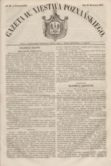 Gazeta W. Xięstwa Poznańskiego. 1847, № 90 (19 kwietnia)