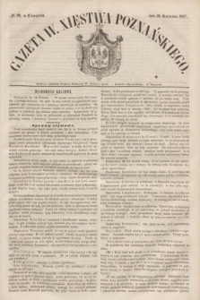 Gazeta W. Xięstwa Poznańskiego. 1847, № 98 (29 kwietnia)