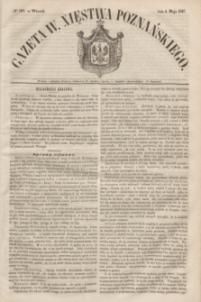 Gazeta W. Xięstwa Poznańskiego. 1847, № 102 (4 maja)