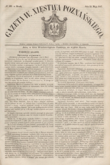 Gazeta W. Xięstwa Poznańskiego. 1847, № 109 (12 maja)