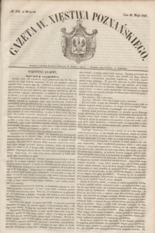Gazeta W. Xięstwa Poznańskiego. 1847, № 118 (25 maja)