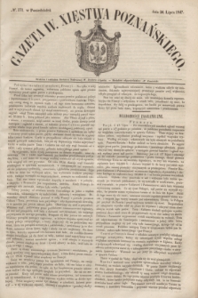 Gazeta W. Xięstwa Poznańskiego. 1847, № 171 (26 lipca)