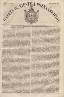 Gazeta W. Xięstwa Poznańskiego. 1847, № 173 (28 lipca)