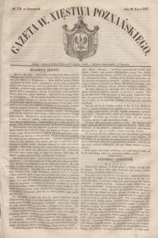 Gazeta W. Xięstwa Poznańskiego. 1847, № 174 (29 lipca)