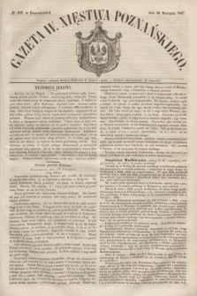 Gazeta W. Xięstwa Poznańskiego. 1847, № 189 (16 sierpnia) + dod.