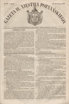 Gazeta W. Xięstwa Poznańskiego. 1847, № 191 (18 sierpnia)