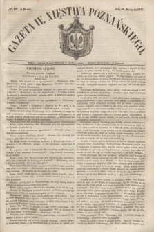 Gazeta W. Xięstwa Poznańskiego. 1847, № 197 (25 sierpnia)