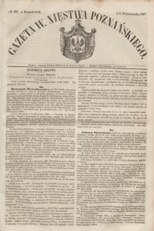 Gazeta W. Xięstwa Poznańskiego. 1847, № 237 (11 października)