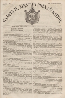 Gazeta W. Xięstwa Poznańskiego. 1847, № 244 (19 października)