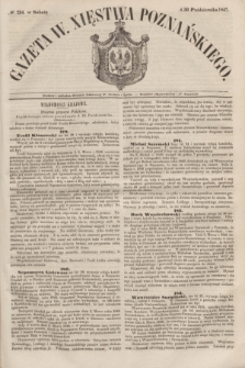 Gazeta W. Xięstwa Poznańskiego. 1847, № 254 (30 października)