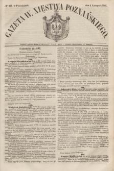 Gazeta W. Xięstwa Poznańskiego. 1847, № 255 (1 listopada) + dod.