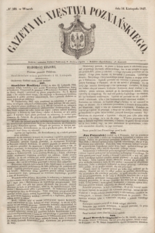 Gazeta W. Xięstwa Poznańskiego. 1847, № 268 (16 listopada)