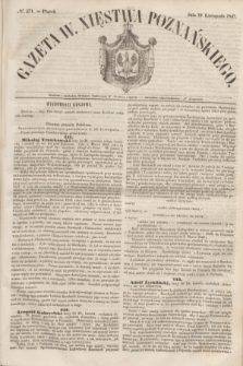 Gazeta W. Xięstwa Poznańskiego. 1847, № 271 (19 listopada)