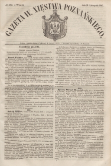 Gazeta W. Xięstwa Poznańskiego. 1847, № 274 (23 listopada)