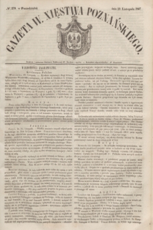 Gazeta W. Xięstwa Poznańskiego. 1847, № 279 (29 listopada)