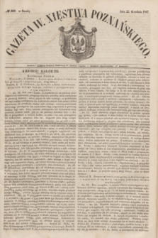 Gazeta W. Xięstwa Poznańskiego. 1847, № 299 (22 grudnia)