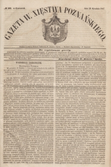 Gazeta W. Xięstwa Poznańskiego. 1847, № 300 (23 grudnia)
