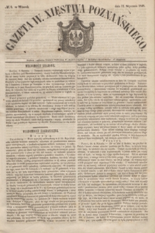 Gazeta W. Xięstwa Poznańskiego. 1848, № 8 (11 stycznia)
