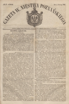 Gazeta W. Xięstwa Poznańskiego. 1848, № 27 (2 lutego)