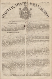 Gazeta W. Xięstwa Poznańskiego. 1848, № 56 (7 marca)