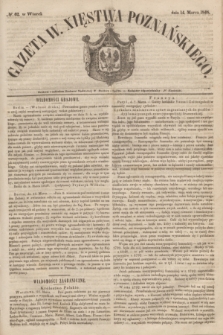 Gazeta W. Xięstwa Poznańskiego. 1848, № 62 (14 marca)
