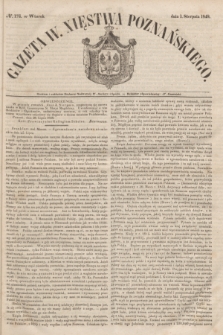 Gazeta W. Xięstwa Poznańskiego. 1848, № 176 (1 sierpnia)