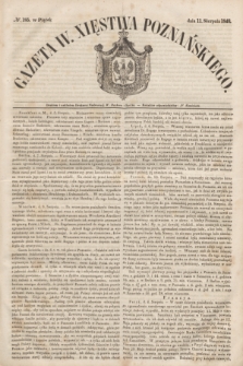 Gazeta W. Xięstwa Poznańskiego. 1848, № 185 (11 sierpnia)