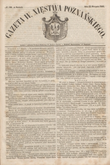 Gazeta W. Xięstwa Poznańskiego. 1848, № 186 (12 sierpnia)