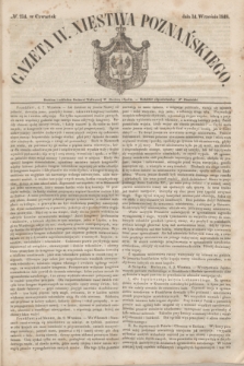 Gazeta W. Xięstwa Poznańskiego. 1848, № 214 (14 września)