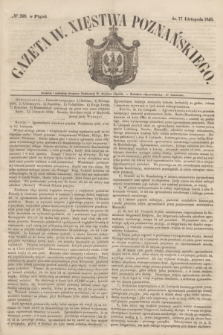 Gazeta W. Xięstwa Poznańskiego. 1848, № 269 (17 listopada)
