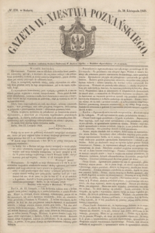 Gazeta W. Xięstwa Poznańskiego. 1848, № 270 (18 listopada)