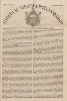 Gazeta W. Xięstwa Poznańskiego. 1848, № 281 (1 grudnia)