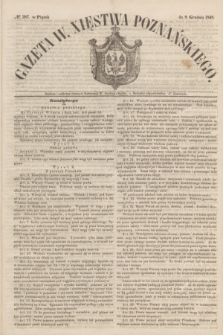 Gazeta W. Xięstwa Poznańskiego. 1848, № 287 (8 grudnia)