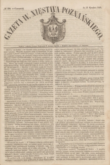 Gazeta W. Xięstwa Poznańskiego. 1848, № 298 (21 grudnia)