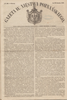Gazeta W. Xięstwa Poznańskiego. 1848, № 300 (23 grudnia)