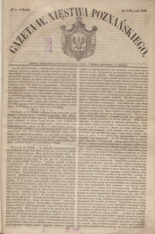 Gazeta W. Xięstwa Poznańskiego. 1849, № 1 (3 stycznia)